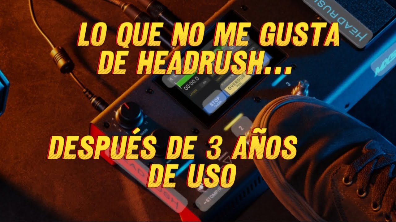 5 cosas que no me gustan de Headrush