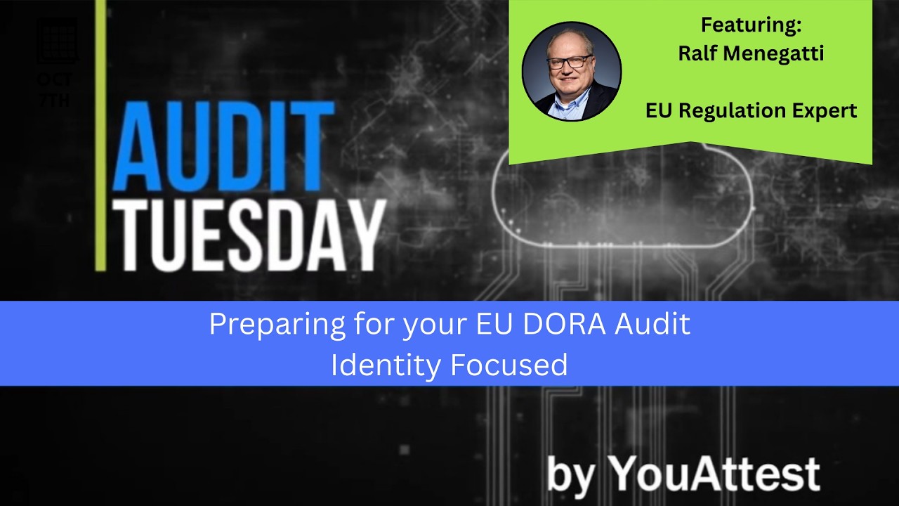 #AuditTuesday GRC Podcast: 2026 DORA Audits: What Regulators Will Expect with Ralf Menegatti