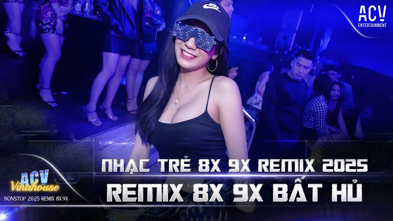 Nhạc Trẻ Remix 8x 9x Đời Đầu Bất Hủ - Mashup Nhạc Trẻ 8x 9x Remix Hay Nhất - LK Nhạc Trẻ 8x 9x Remix