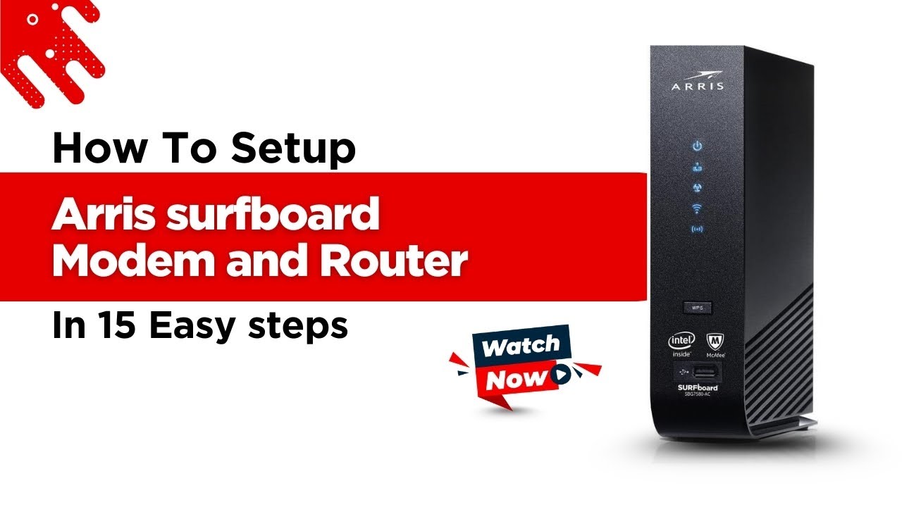 How to Setup Arris Surfboard Modem and Router | Step-by-Step Installation Guide