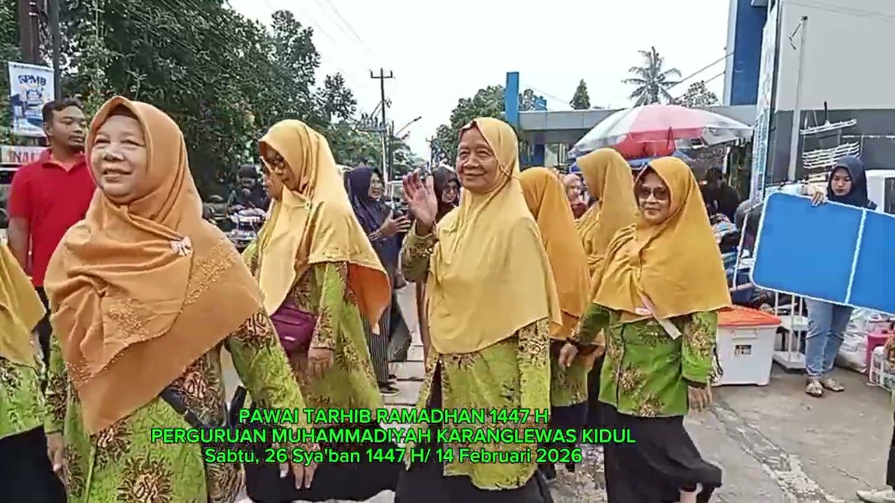 PAWAI TARHIB RAMADHAN PERGURUAN MUHAMMADIYAH KARANGLEWAS KIDUL 1447 H