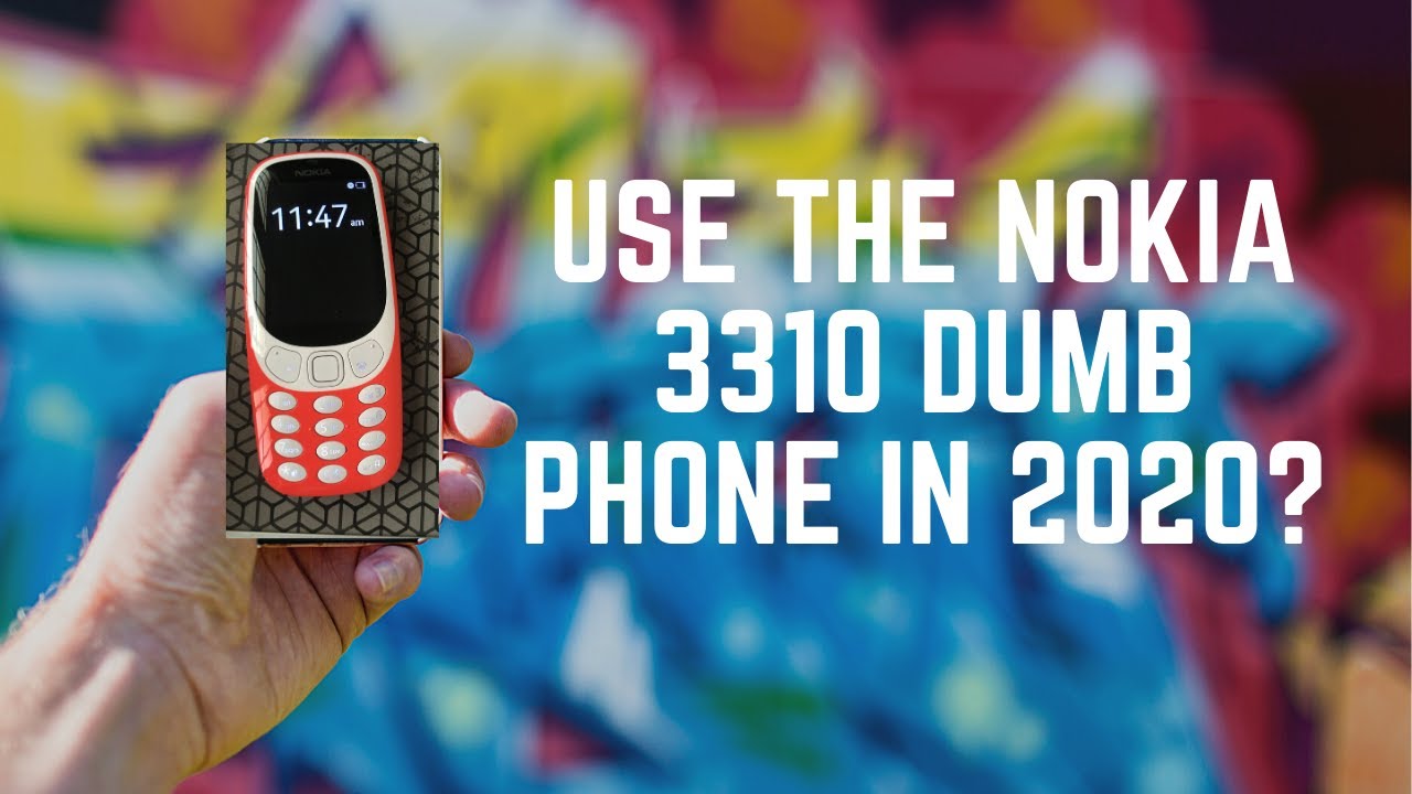 Using the Nokia 3310 Dumb Phone in 2020