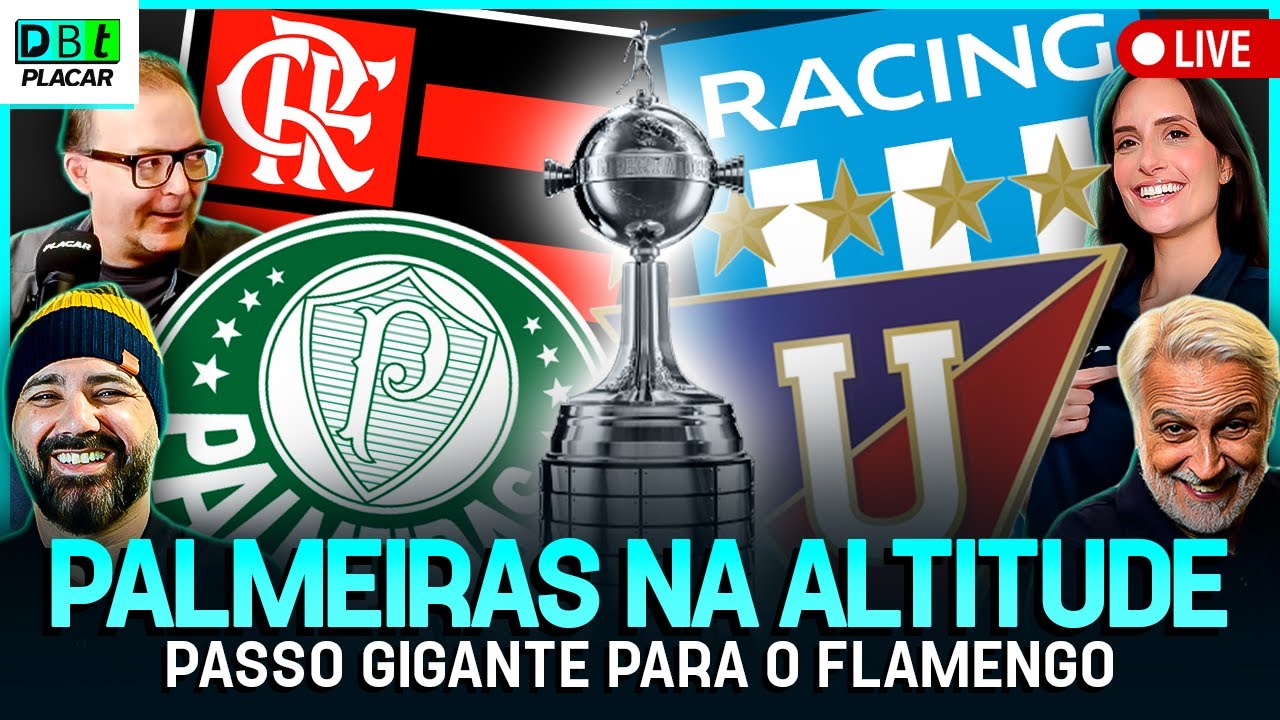 FLAMENGO VENCE O RACING, PALMEIRAS ENFRENTA A LDU NA ALTITUDE E MAIS! | Debate Placar | 23/10
