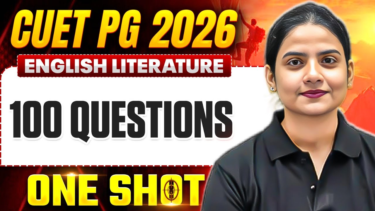 CUET PG English Literature 2026 | 100 Questions | CUET PG English Literature One Shot | PW