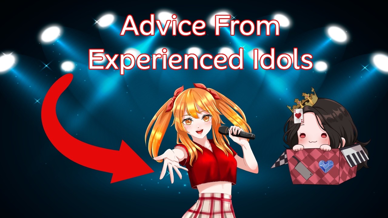 How to be a Virtual Idol in 2026