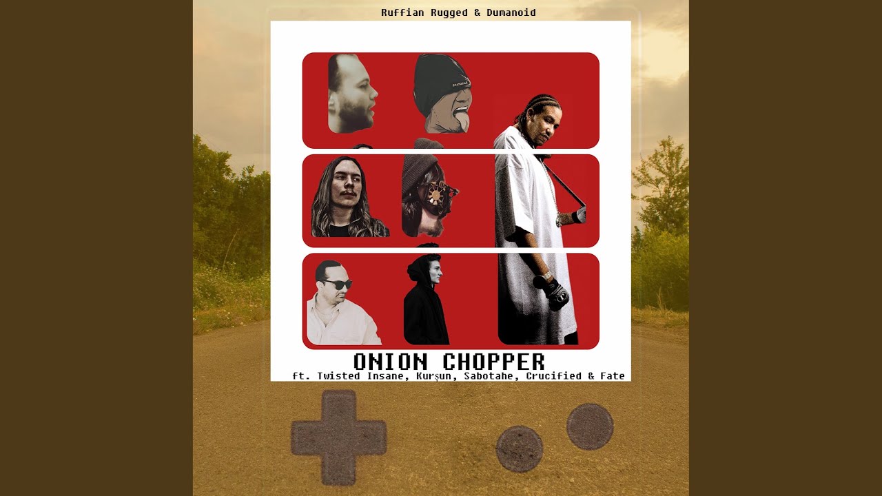 Onion Chopper (feat. Twisted Insane, Kurşun, Sabotahe, Crucified & Fate)