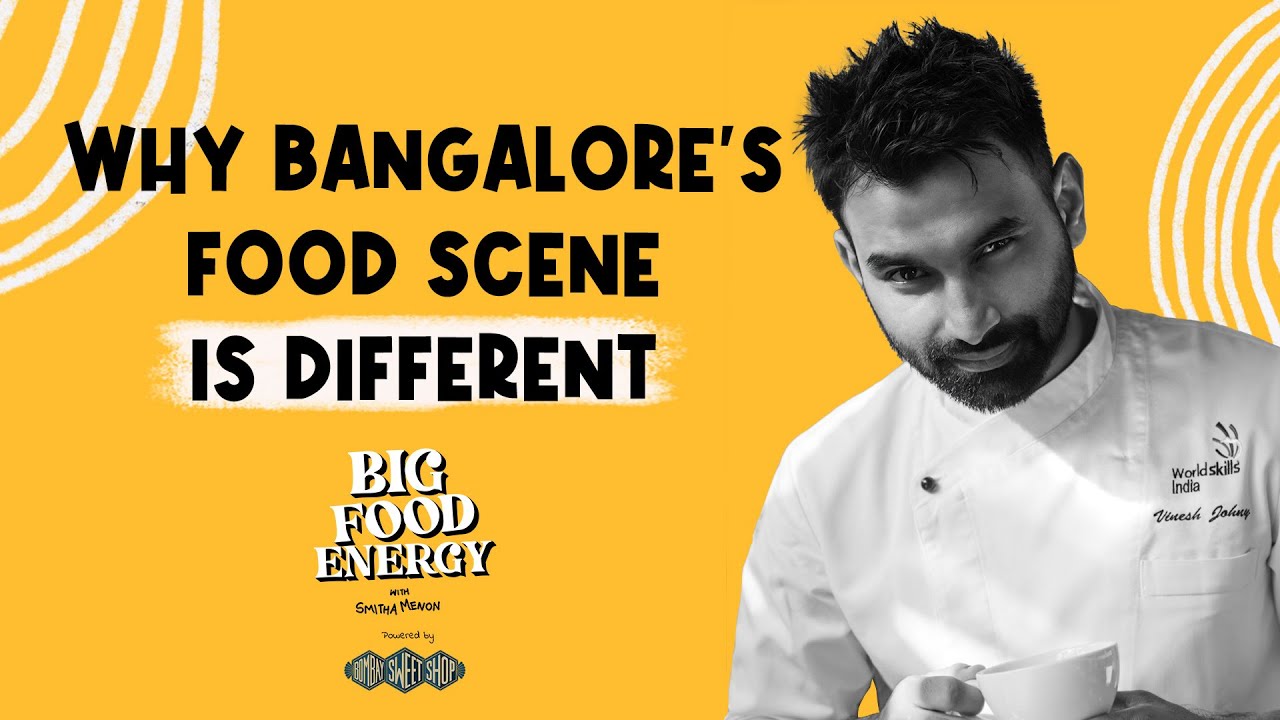 Vinesh Johny on Finding Bangalore’s Sweet Spot