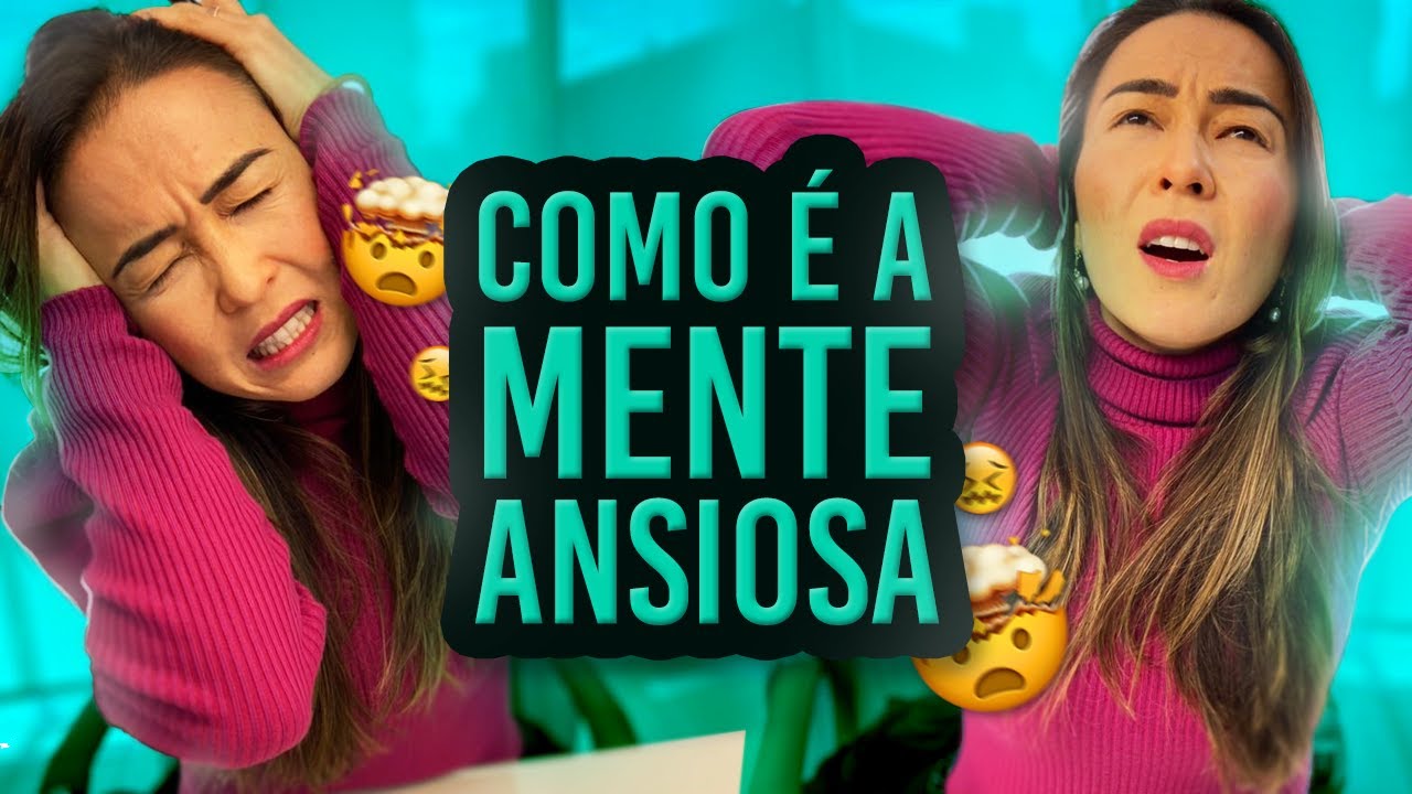 Verdades sobre uma mente ansiosa