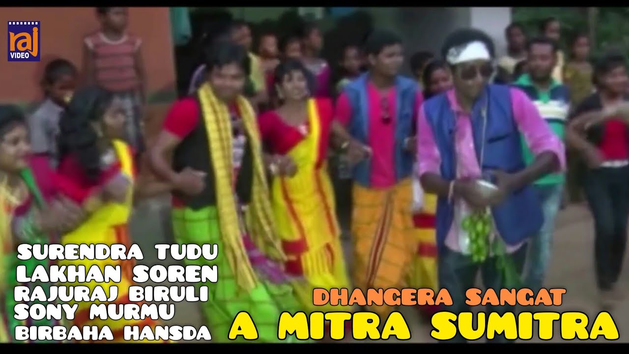 A MITRA SUMITRA | NEW SANTALI VIDEO SONG | SURENDRA TUDU | LAKHAN SOREN | BIRBAHA | DHANGERA SANGAT