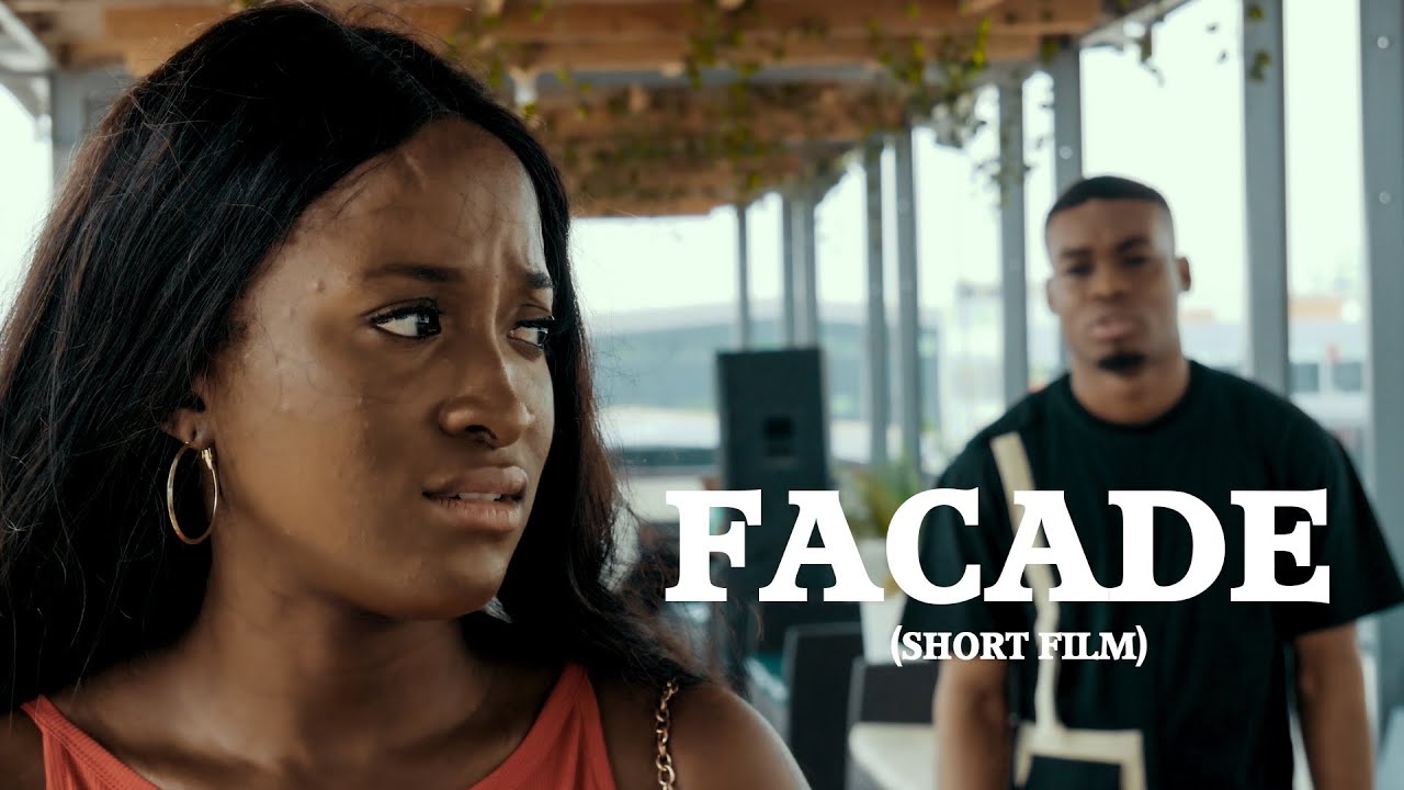 FACADE SHORT FILM ( RAYMOND UMENZE AND GENOVEVA UMEH #SHORTFILM #Shorts #love #1 #val #valentine