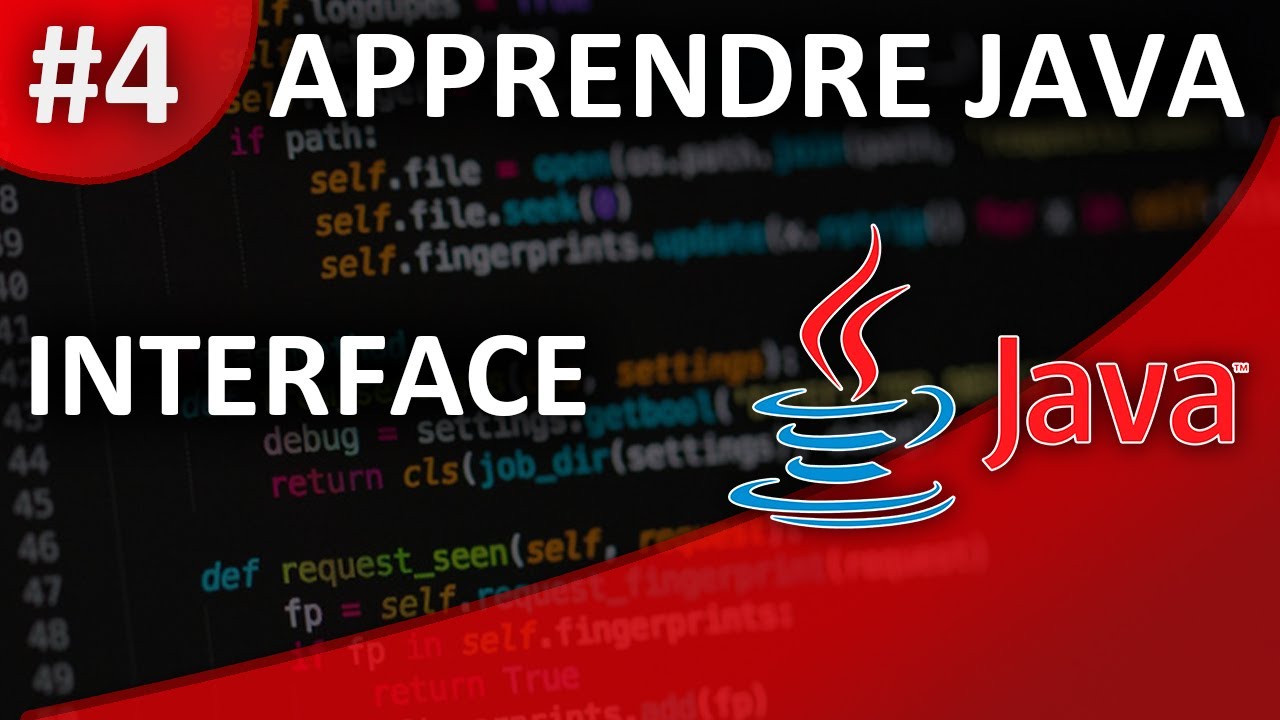 Apprendre Java #4 Interface