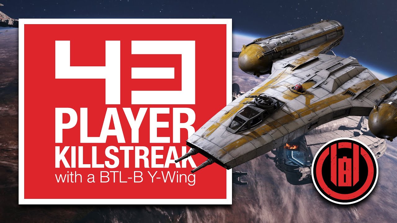 43 Player Killstreak with a BTL-B Y-Wing on Ryloth [SWBF2: Starfighter Assault]