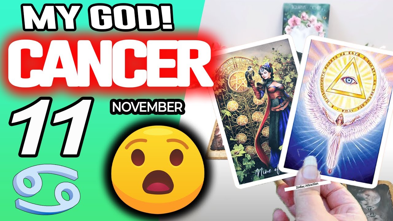 Cancer ♋MY GOD❗️😇YOU ARE GOING TO LIVE A BRUTAL MIRACLE🍀💸 horoscope for today NOVEMBER 11 2025 ♋