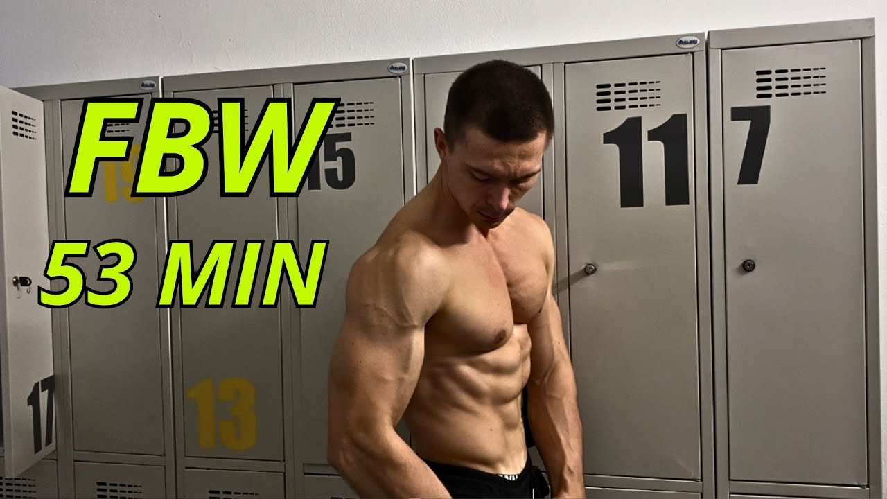 M&oacute;j Trening FBW Wys. Intensywności 53 Minuty - Jak buduję masę mięśni NATURALNIE