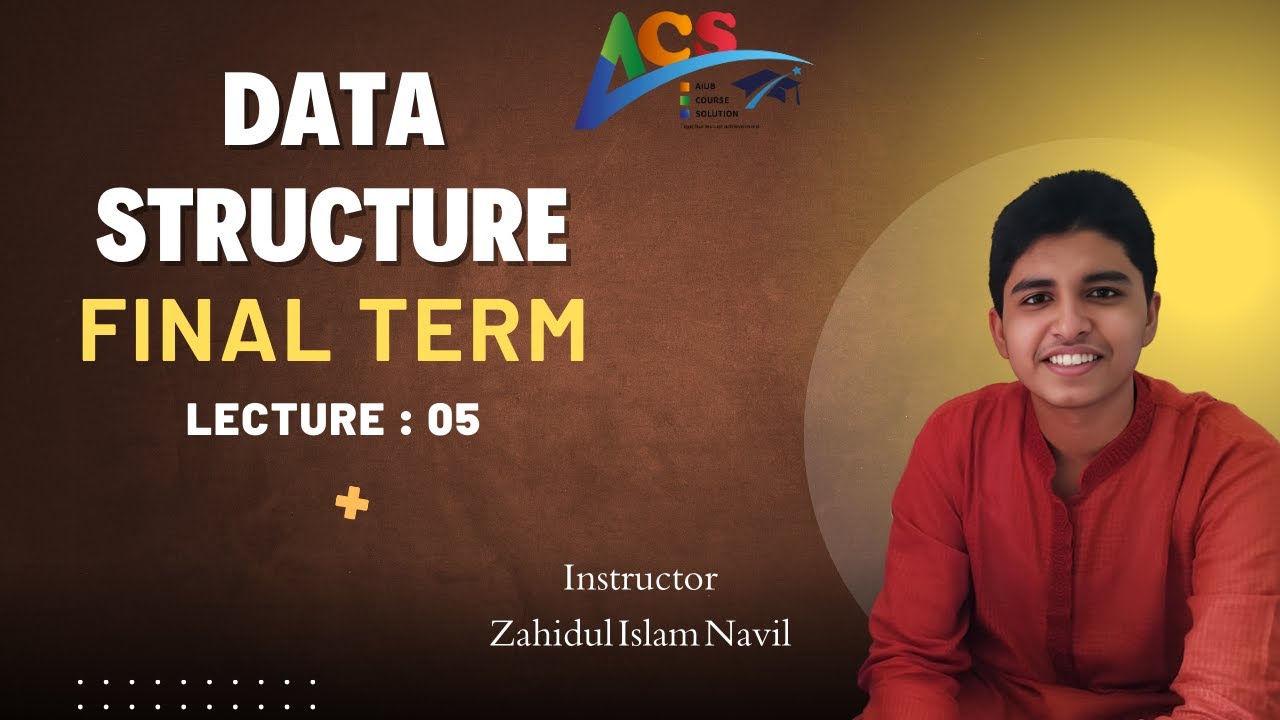 Data Structure|| Final Term || Lecture : 05 || Topic : Graph || ACS || AIUB