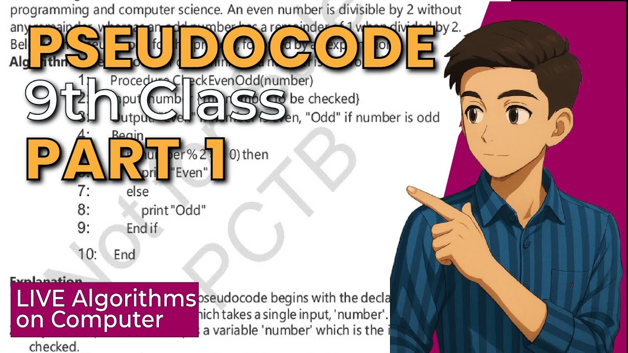 Pseudocode + Even/Odd Example | Algorithm Design Methods | Chapter 7 | 9th Class | Thinkode