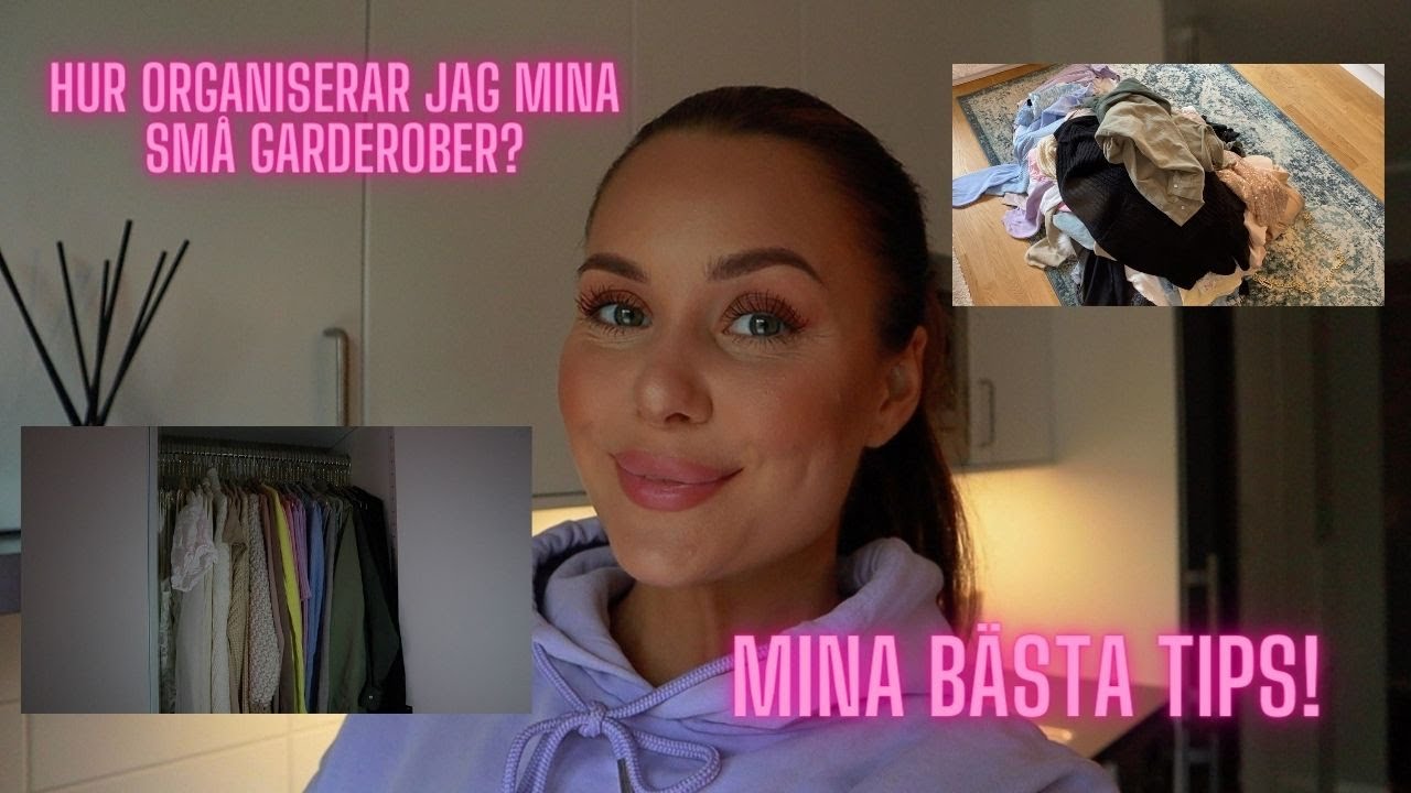 VISAR HUR JAG ORGANISERAR MINA GARDEROBER!