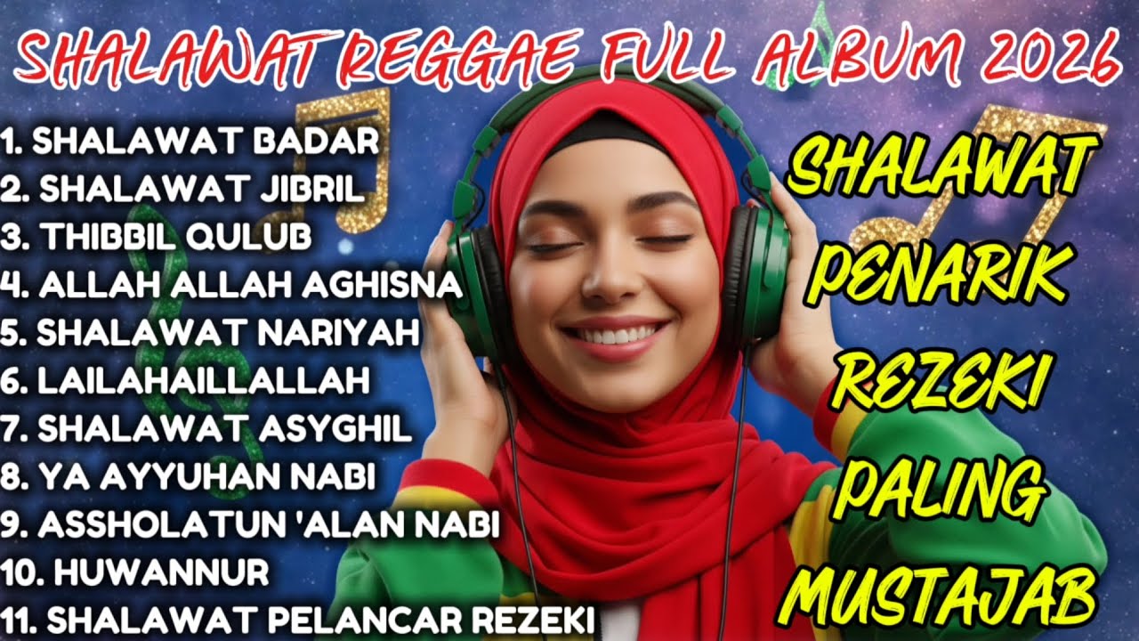 TOP SPOTIFY 2026 SHOLAWAT REGGAE PILIHAN - MUSIK RELIGI PREMIUM PENGUSIR STRES 🌿