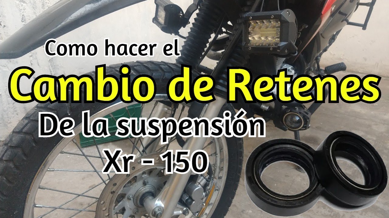 Como cambiar retenes de suspensión - Xr150
