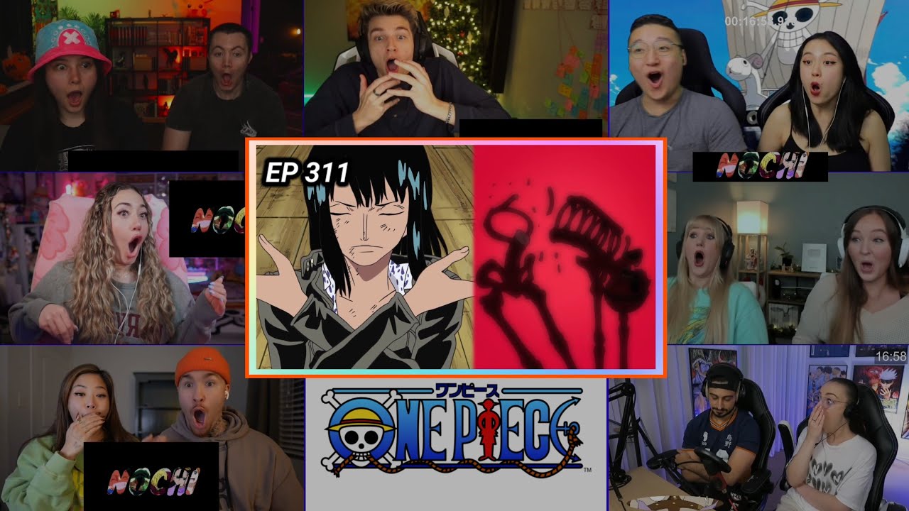 ONE PIECE | ROBIN'S REVENGE!!? | EPISODE 311 | REACTION MASHUP 