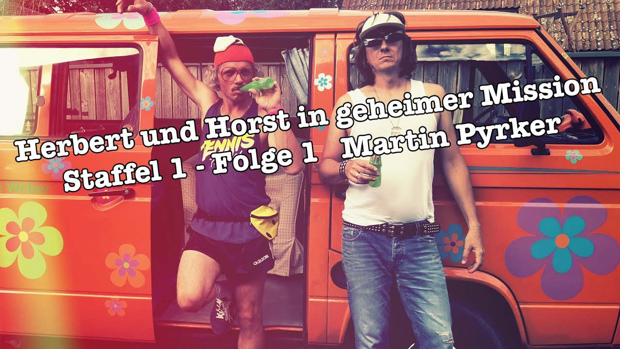 Herbert und Horst in geheimer Mission Staffel 1 - Folge 1/6