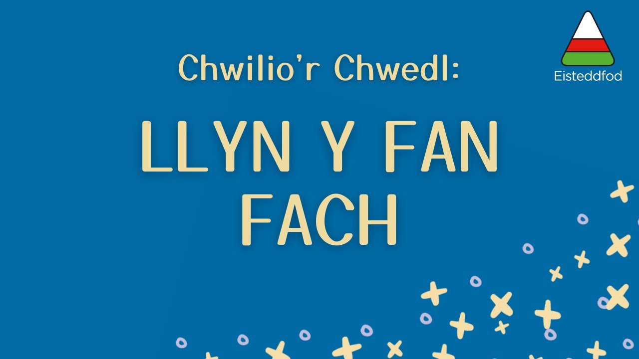 Chwilio'r Chwedl: Llyn y Fan Fach