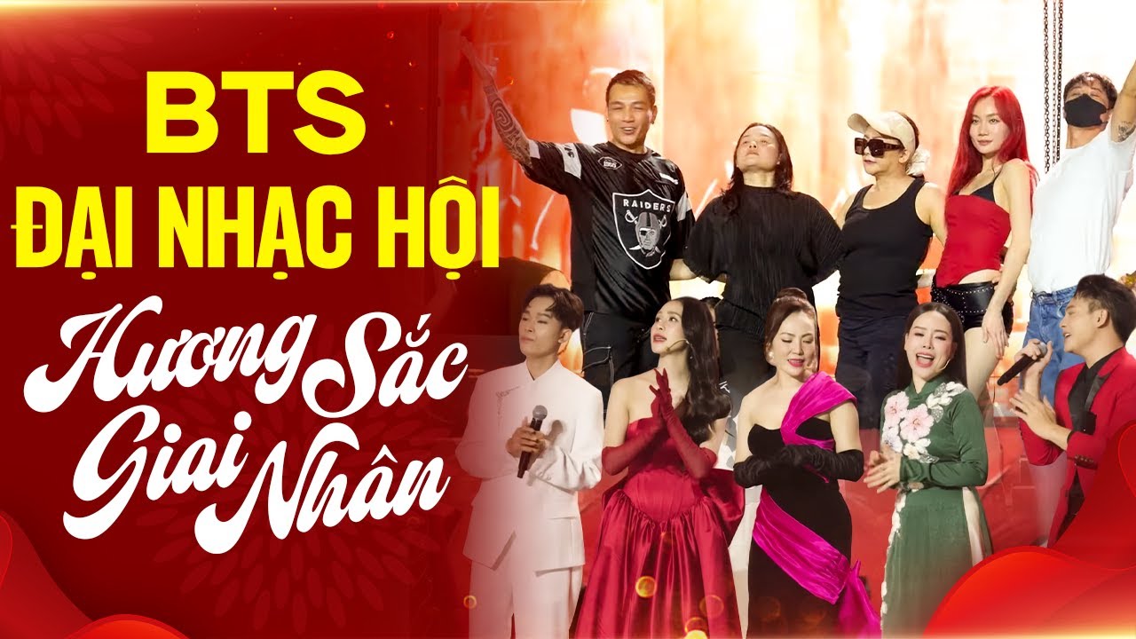 BTS Đại Nhạc Hội Hương Sắc Giai Nhân - Như Quỳnh, Họa Mi, Mai Thiên Vân, Hồ Văn Cường