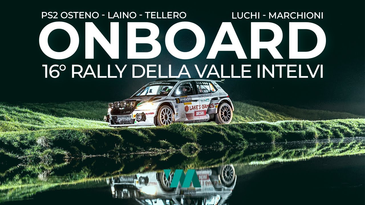 16° Rally Della Valle Intelvi 2024 Luchi - Marchioni PS2 Osteno - Laino - Tellero 1 4K OBC