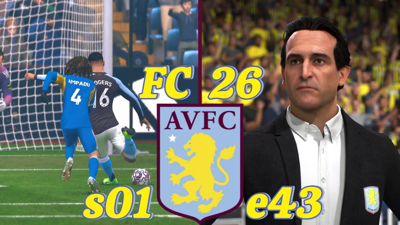 FC 26 | ASTON VILLA MANAGER CAREER s01 e43