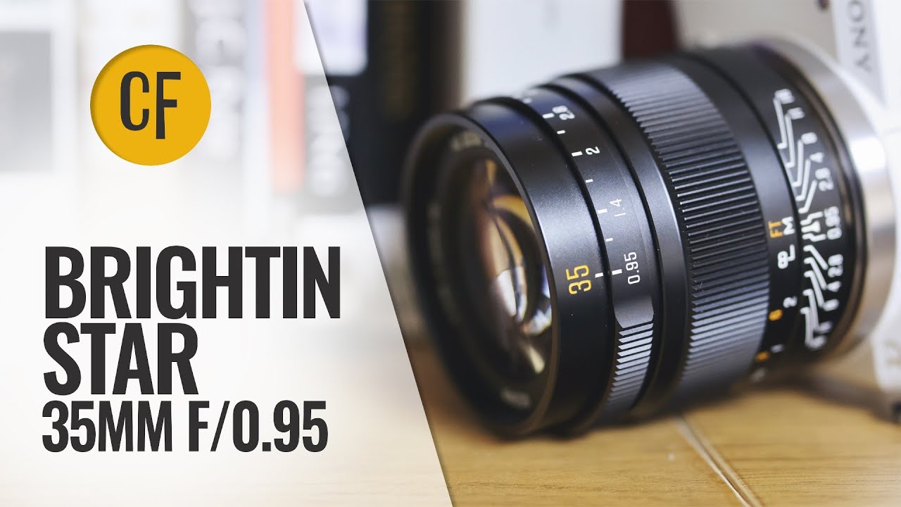 Обзор объектива Brightin Star 35mm f/0.95 (APS-C)