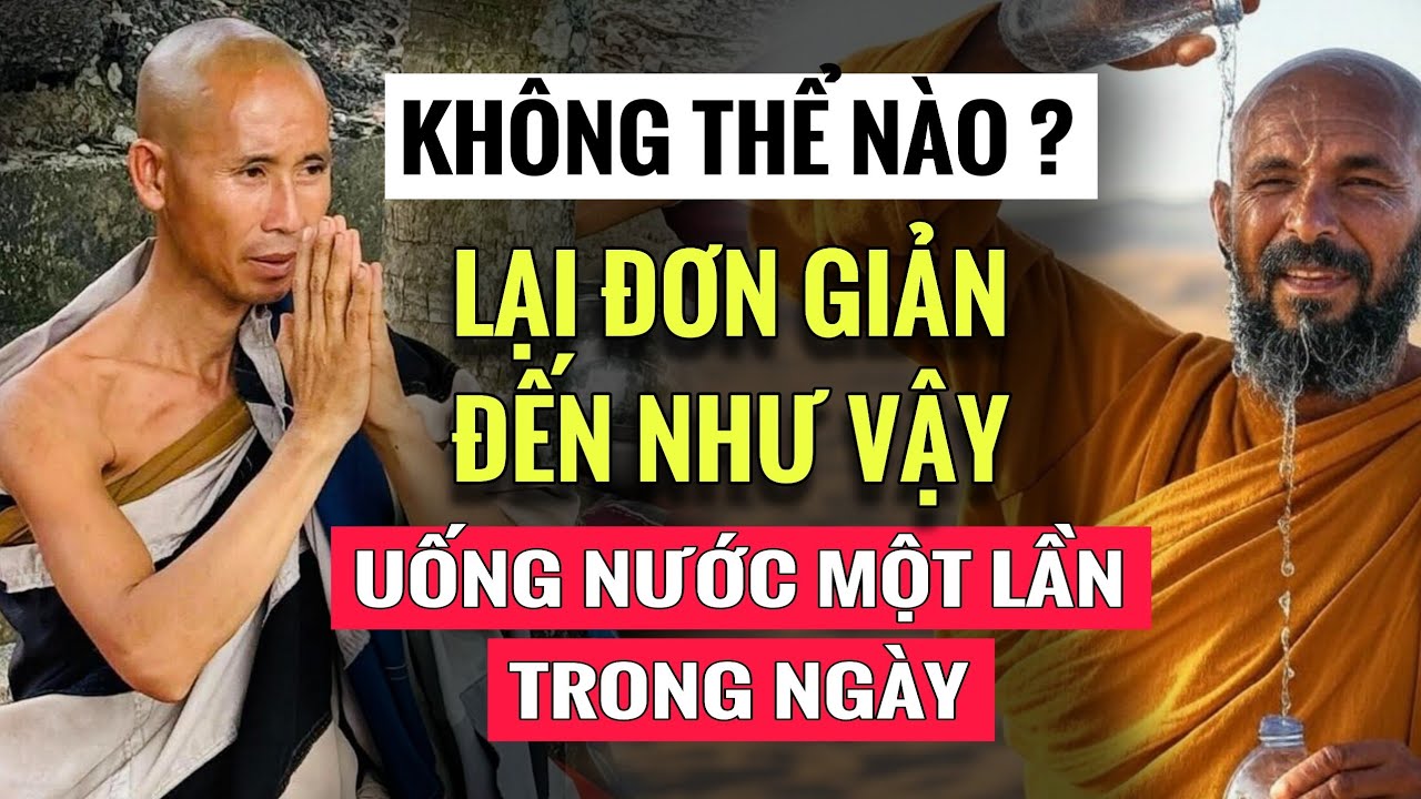 Thầy Minh Tuệ chia sẻ sự thật uống nước một lần trong ngày.