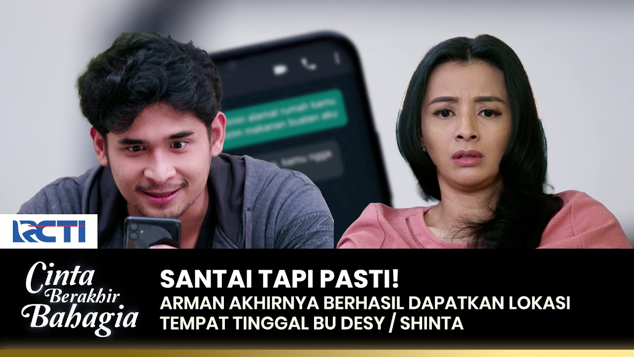 CERDAS SEKALI! Arman Akhirnya Dapat Lokasi Bu Desy | CINTA BERAKHIR BAHAGIA | Eps.85 (3/3)