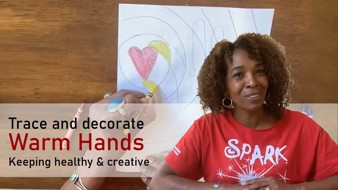 Warm Hands with A Heart - Art for Resilience