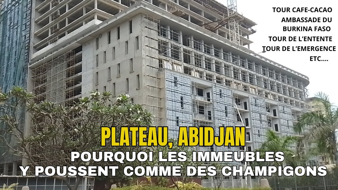 Comment Abidjan devient la Manhattan de l'Afrique de l'Ouest?