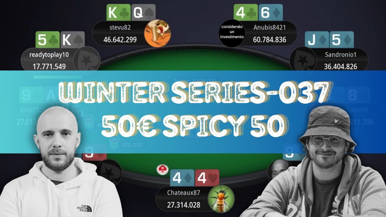 🇮🇹 Winter Series-037: &euro;50 Spicy 50 Snowburn jhonny_bravo48 | Biri07501 - Final Table Replay