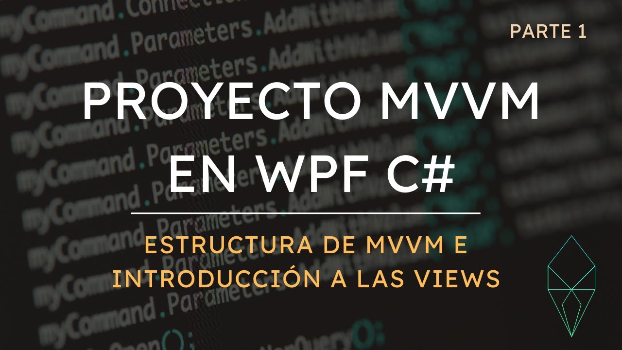 Cómo Agregar Views En WPF | MVVM TUTORIAL #1