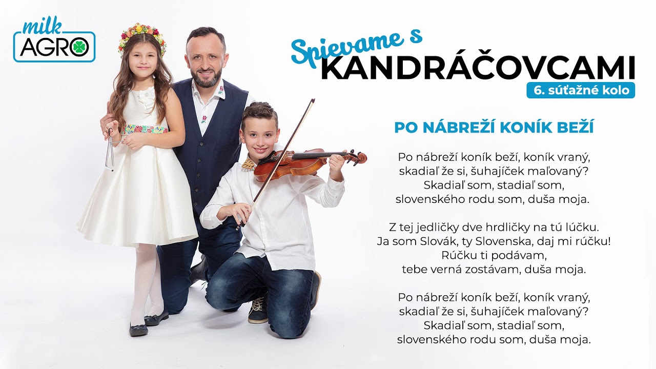 Ondrej Kandráč a deti - Po nábreží koník beží