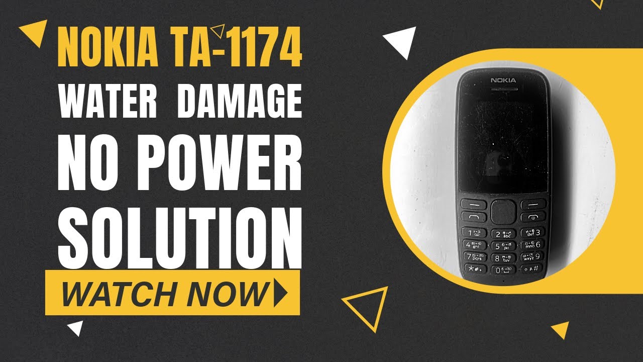 Nokia 105 TA-1174 water damage no power solution