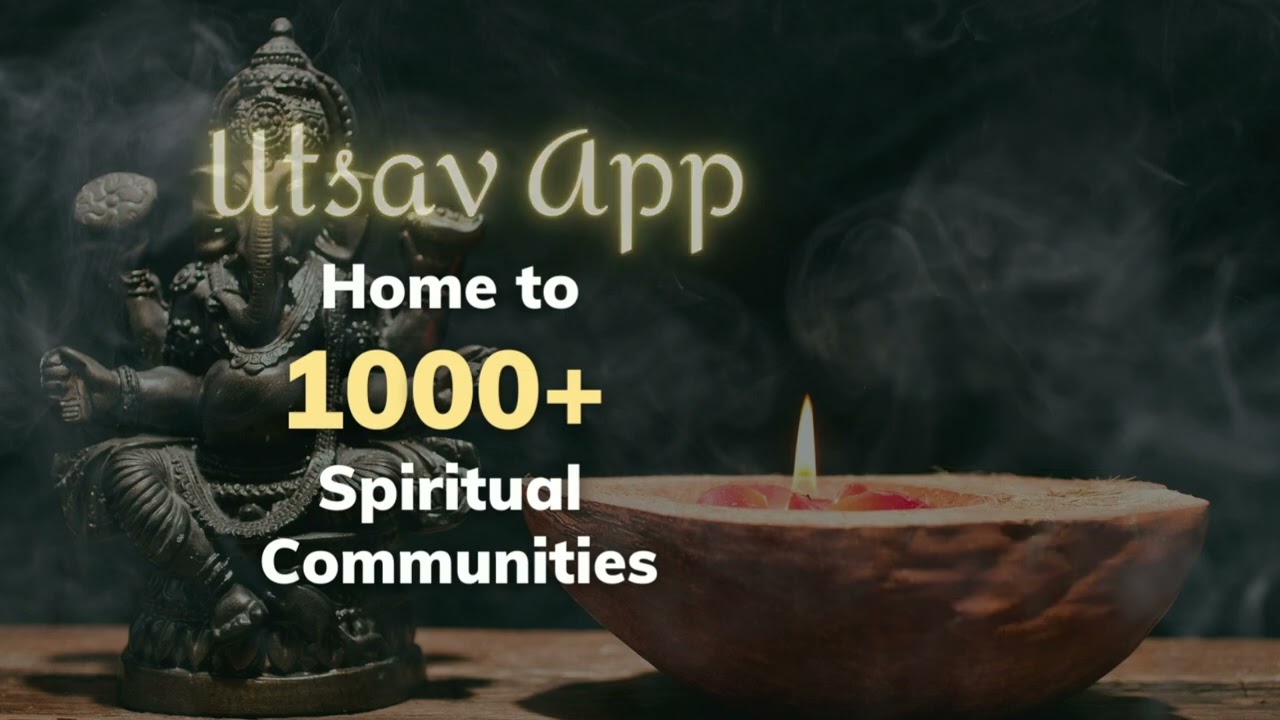 Download Utsav App : Connecting Divine & Devotees