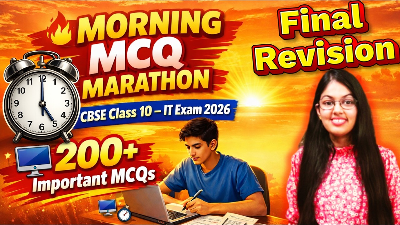 🌄 MORNING  MCQs MAHA MARATHON |  Class 10 Information Technology | ⚡Final Revision