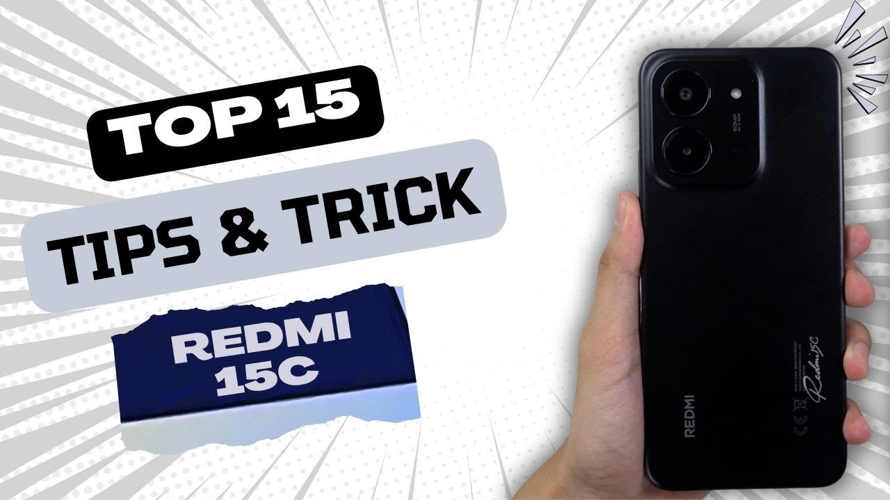 15 главных советов и хитростей для Redmi 15C, которые вам нужно знать.