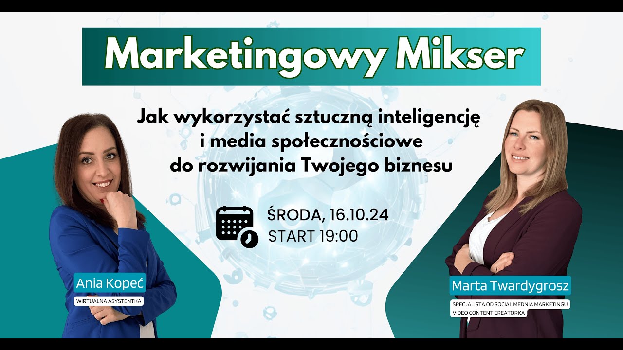 Webinar - MARKETINGOWY MIKSER - Jak wykorzystać sztuczną inteligencję i media społecznościowe ...