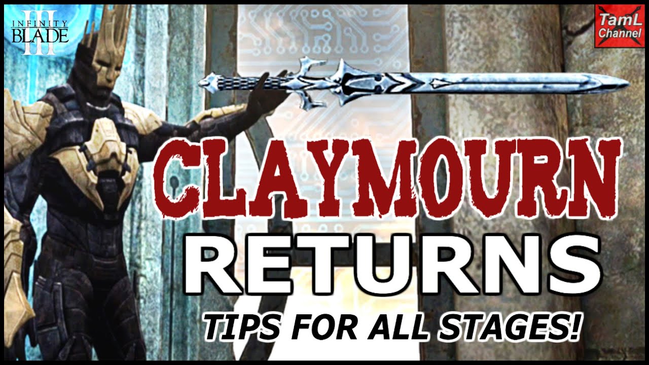Infinity Blade 3: CLAYMOURN RETURNS! TIPS FOR ALL STAGES!
