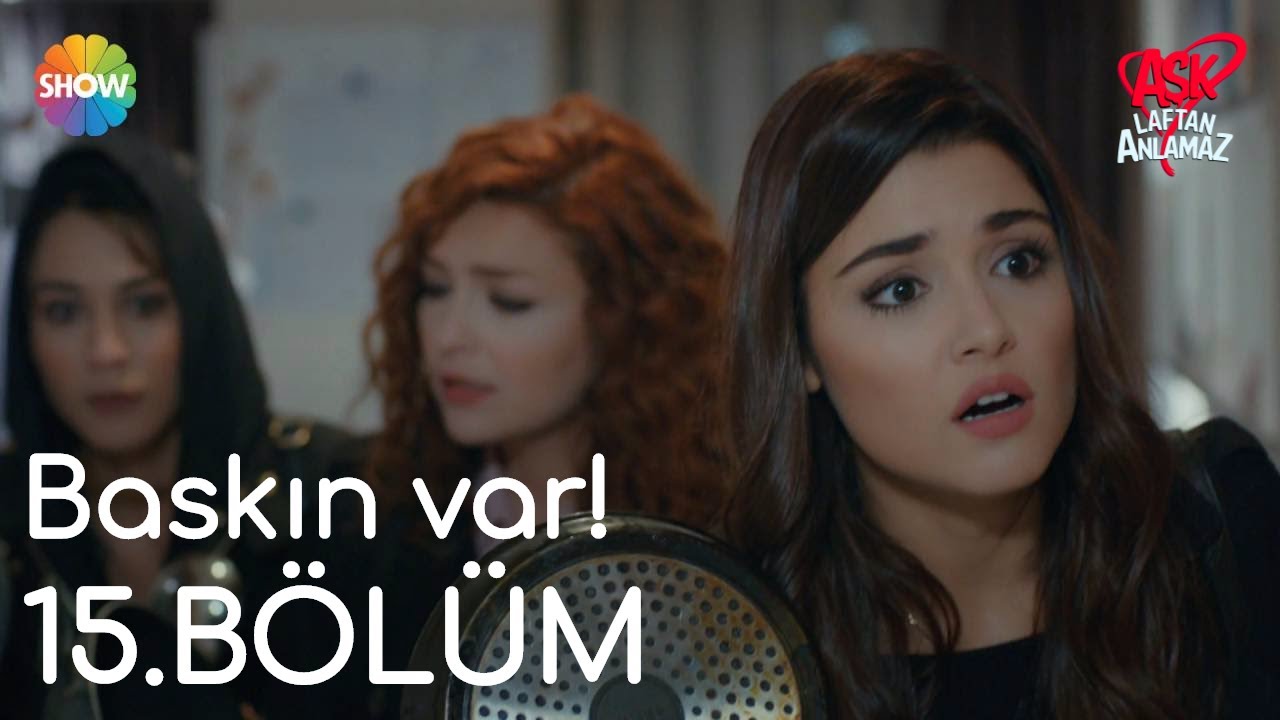 Aşk Laftan Anlamaz 15.Bölüm | 