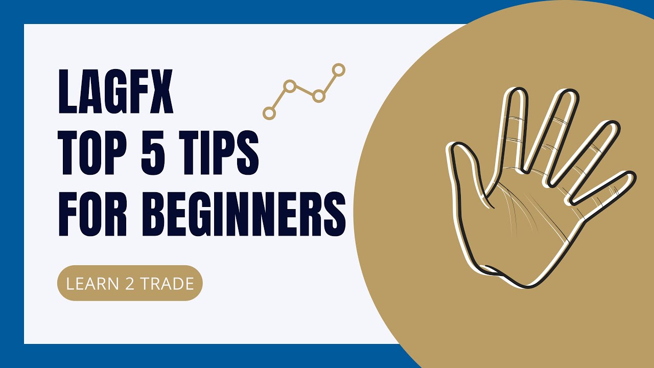 Learn 2 Trade | Top Five Tips