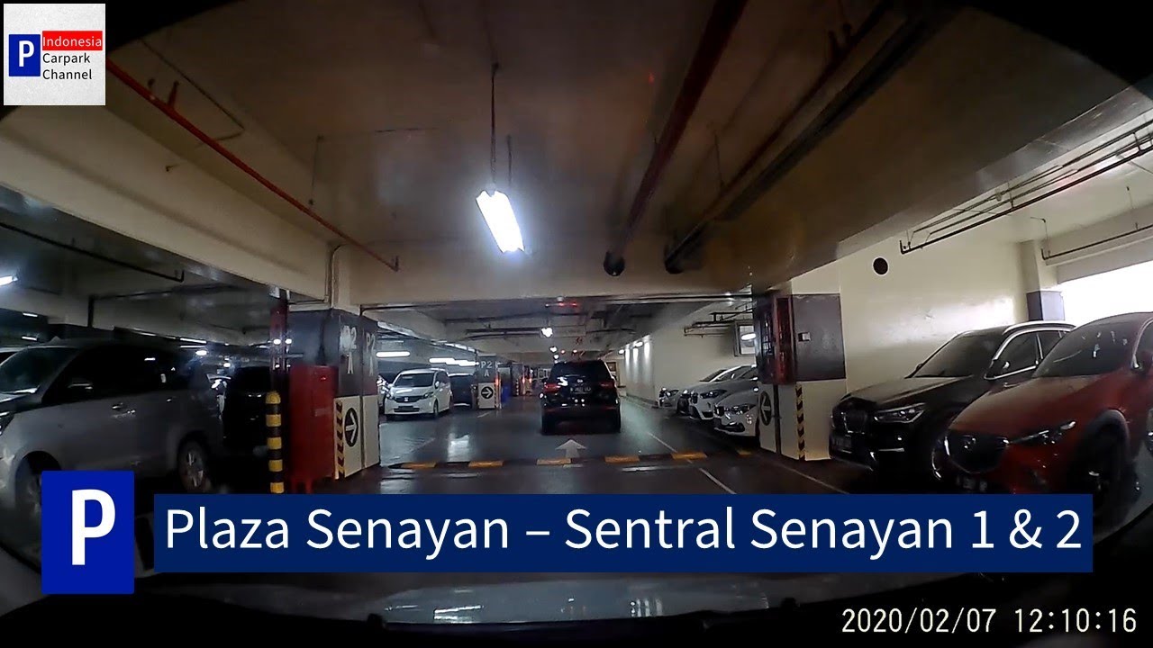 Plaza Senayan & Sentral Senayan I & II, Jakarta - Tempat Parkir / Carpark