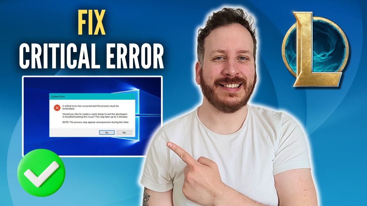 How To Fix League Of Legends Critical Error