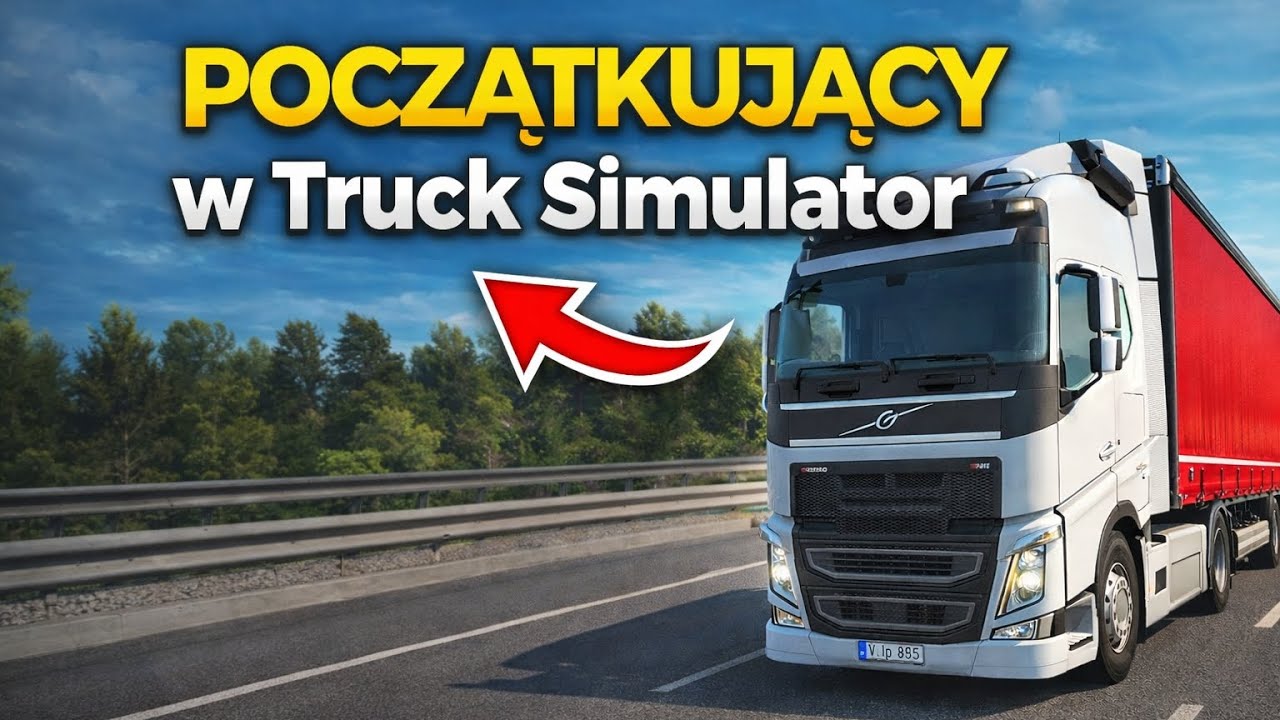 Początek w symulatorze ciężarówek🚛. Truck Simulator #1.
