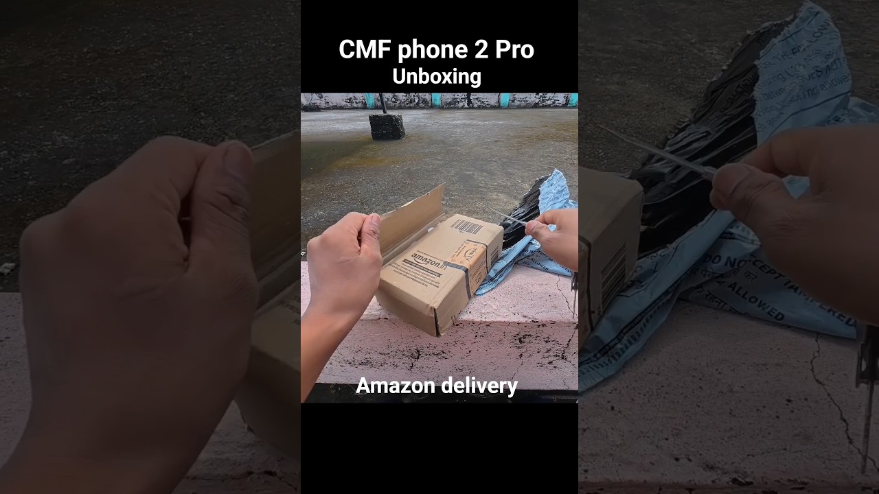 CMF phone 2 Pro Unboxing amazon delivery #cmfphone2pro #unboxing #dklofer #newphone #amazon