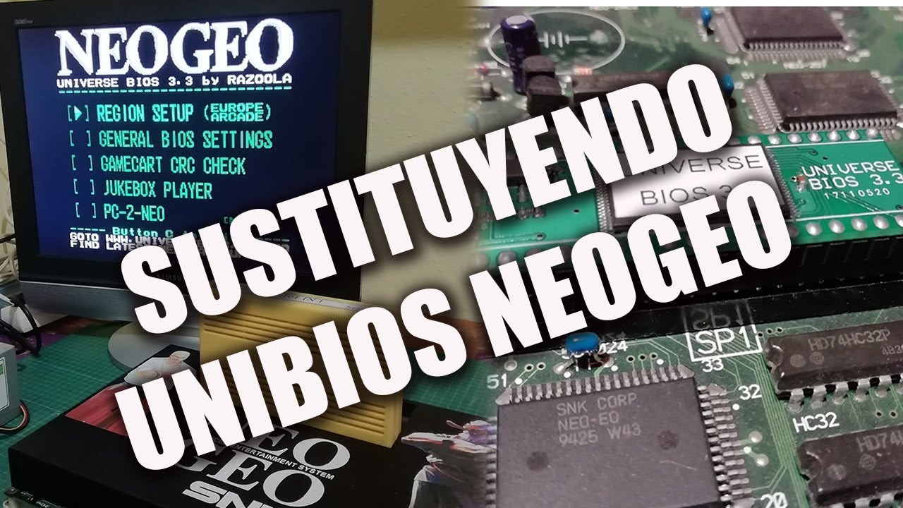 Sustituyendo Unibios Neogeo por Universe Bios 3.3